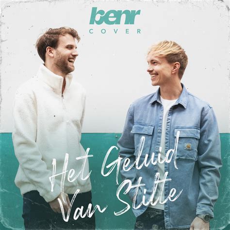 Het Geluid Van Stilte Song By BENR Spotify