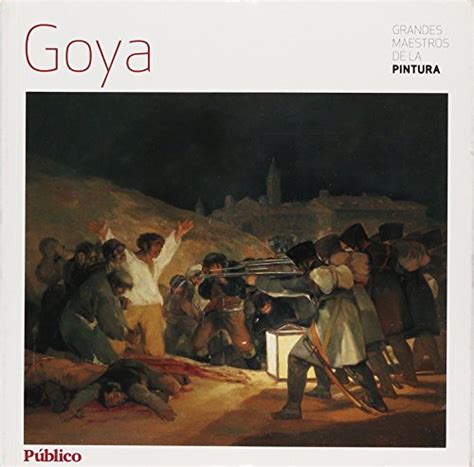 Comprar Goya Grandes Maestros De La Pintura Libros Eco