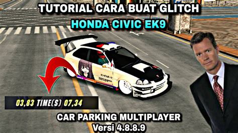 Full Tutorial Cara Buat Honda Civic Ek Glitch Ffa Sec Car