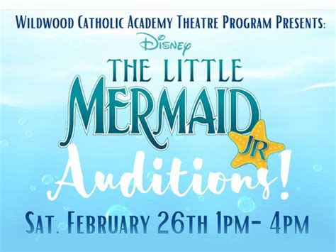 Lower School Theatre Auditions Wildwood Catholic Academy