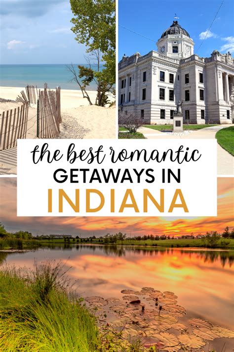 Cheap Romantic Weekend Getaways In Indiana