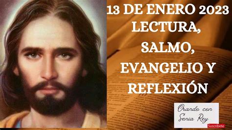 Enero Lectura Salmo Evangelio Y Reflexi N De La Misa Diaria