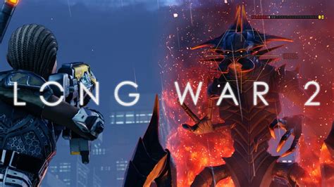 Guía Del Mod Más Grande De Xcom 2 Long War 2 Spanish Guide Vanilla Y