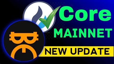 Core Mining Mainnet 📢 New Update Core Mining Satoshi Update Core