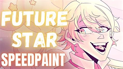 ~future Star~ Speedpaint Youtube