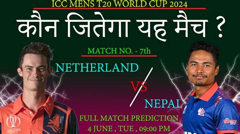 Nepal Vs Netherland Icc Men T World Cup Full Match Prediction