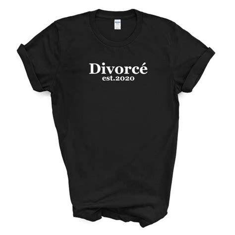 Divorce T Shirt For Newly Divorced Men Black Or White Etsy