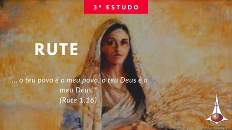 Rute Parte Estudo B Blico Estudo Biblico Para O Seu Dia A Dia