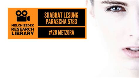 28 Shabbat Lesung Metzora 5783 YouTube