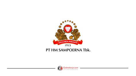 Lowongan Kerja Pt Hm Sampoerna Tbk Goletskerja