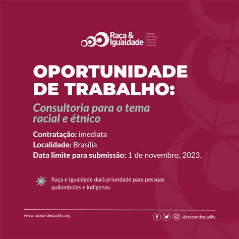 Oportunidade De Trabalho Consultoria Para O Tema Racial E Tnico