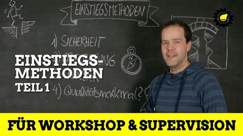 Methoden F R Workshop Supervision Zum Einstieg Grundlagen Teil