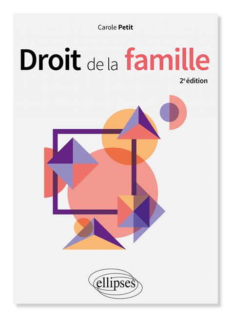 Droit De La Famille E Dition