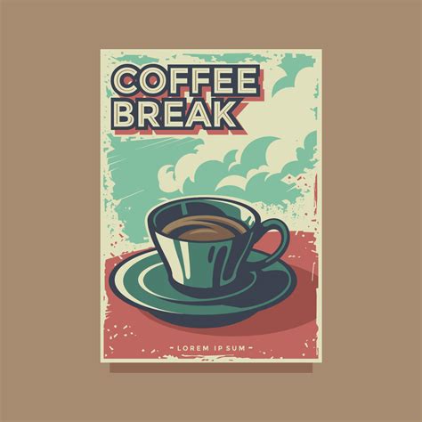 Coffee Break Retro Poster Vector Template 364438 Vector Art At Vecteezy