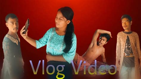 Vlog Video Kokborok Short Film Youtube