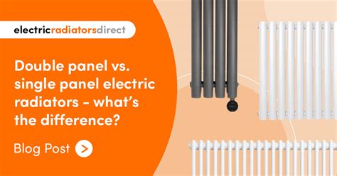 Double Panel Vs Single Panel Electric Radiators Whats The Difference