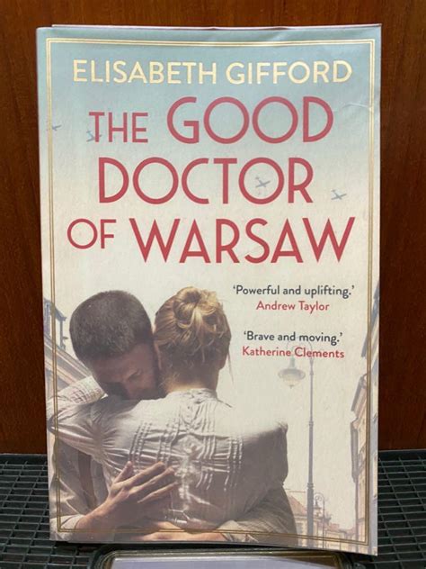 Elisabeth Gifford The Good Doctor Of Warsaw Hobbies Toys Books