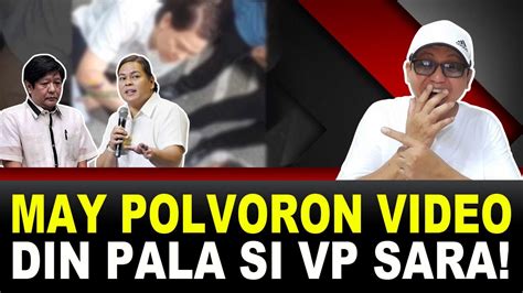 Naku May Polvoron Video Din Pala Si Vp Sara Marami Nang Nakakita