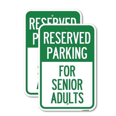 2 Pack Reserved Parking For Senior Adults 12 X 18 Heavy Gauge Aluminum Sign Rust Free