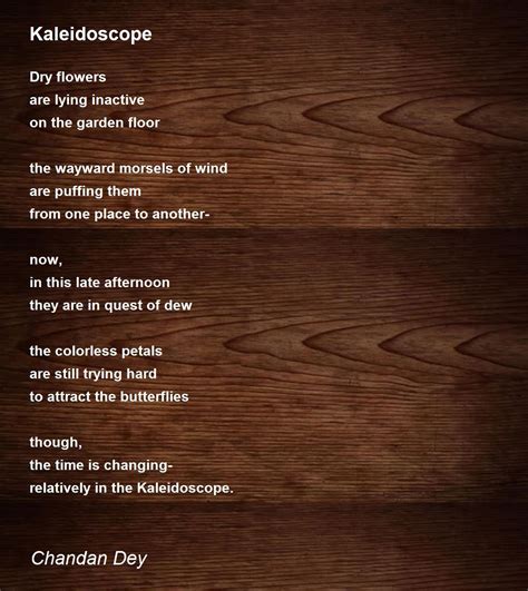 Kaleidoscope Poem by Chandan Dey - Poem Hunter