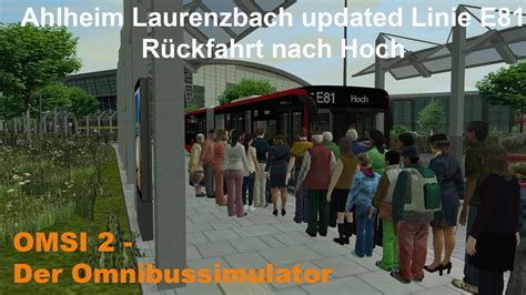 Omsi Ahlheim Laurenzbach Updated Linie E R Ckfahrt Nach Hoch Man