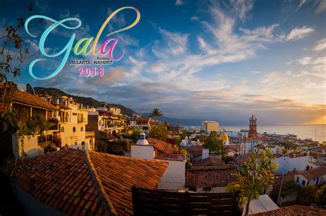 Gala Puerto Vallarta Riviera Nayarit 2018 La Puer Blog