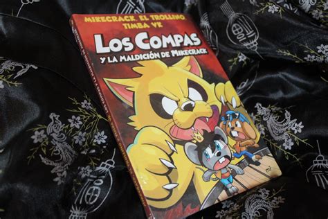 Los Compas Y La Maldicion De Mikecrack Libro Mikecrack El Trollino