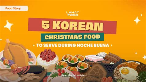 5 KOREAN CHRISTMAS FOOD TO SERVE DURING NOCHE BUENA - LAHAT GROUP - 라핫그룹