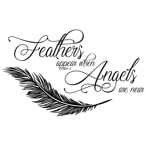 Feathers Appear Angels Are Near Quote Wall Sticker