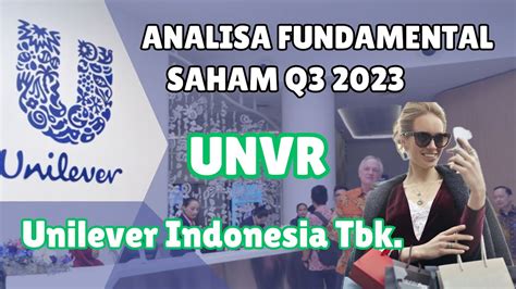 Analisa Fundamental Saham Unvr Q Unilever Indonesia Tbk Youtube