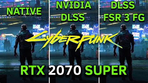 Cyberpunk 2077 Fsr 3 Frame Generation Mod Dlss Rtx 2070 Super