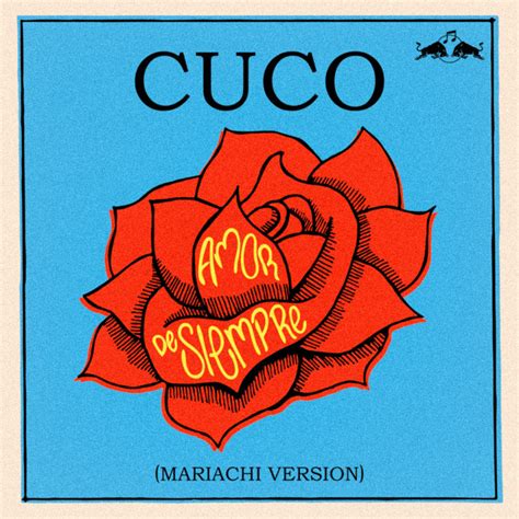 Amor De Siempre Mariachi Version Song And Lyrics By Cuco Spotify