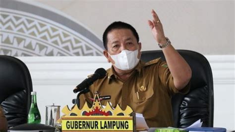 Dikritik Soal Kondisi Lampung Laporan Harta Kekayaan Gubernur Lampung