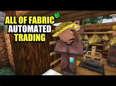 Ep Automated Trading Minecraft All Of Fabric Modpack Youtube