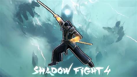 Shadow Fight 4 Itu Youtube