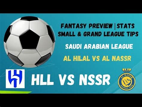 Hll Vs Nssr Hll Vs Nssr Dream Predictions Al Hilal Vs Al Nassr