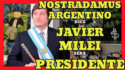 Javier Milei El Hombre Gris Benjam N Solari Parravicini Habla De