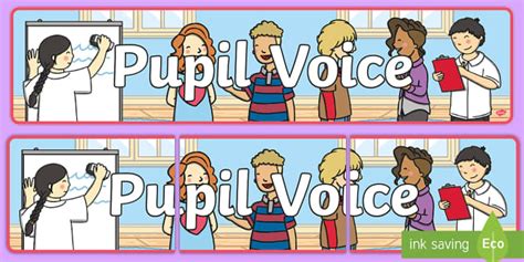 Pupil Voice Display Banner Teacher Made Twinkl