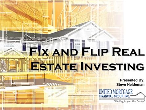 Fix And Flip Real Estate Investing Ppt