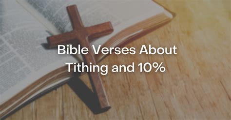 53 Bible Verses About Tithing And 10