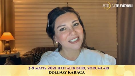 May S Haftas Bur Yorumlar Dolunay Karaca Youtube