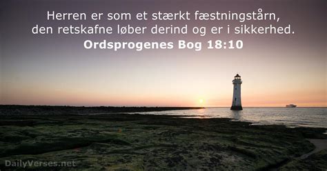 18 Juli 2022 Dagens Bibelvers Ordsprogenes Bog 18 10 DailyVerses Net