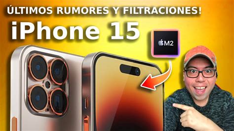 Filtraciones Y Ltimos Rumores Del Iphone Youtube