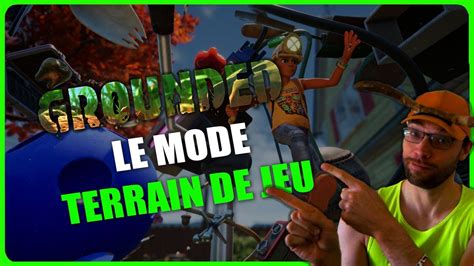 Explication Nouveau Mode Terrain De Jeu YouTube