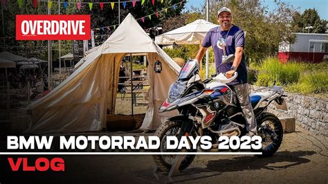 Bmw Motorrad Days Vlog Overdrive Youtube