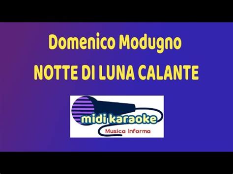 Domenico Modugno Notte Di Luna Calante Karaoke Youtube