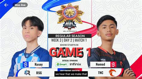 MPL PHILIPPINE S13 RSG PH VS TNC GAME 2 CASTER ENGLISH WEEK 3 Day