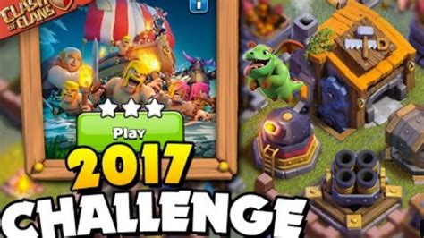 So Bekommt Ihr 3 Sterne Bei Der 2017 Challenge Clash Of Clans YouTube