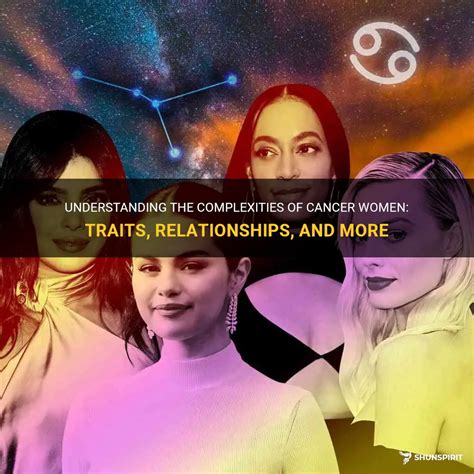 Understanding The Complexities Of Cancer Women Traits Relationships And More Shunspirit