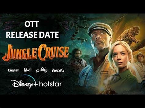 Jungle Cruise Tamil Dubbed Ott Release Date Rock Emily Disney Plus